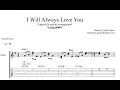 Download Lagu I Will Always Love You TAB - fingerstyle guitar tab (PDF + Guitar Pro)