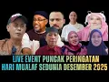 Lagu PUNCAK PERINGATAN HARI MUALAF SEDUNIA DESEMBER 2025