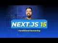 Nextjs 15 Tutorial Hindi 84 Conditional Rendering