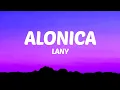Lagu LANY - Alonica (Lyrics)