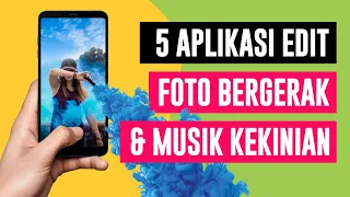 Download 5 Aplikasi Edit Foto Bergerak dengan Musik Terbaik di Android MP3