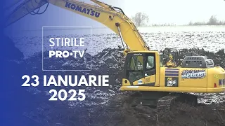 Știrile PRO TV - 23 Ianuarie 2025