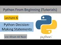 Python Tutorial for Beginners - Python Decision-Making Statements Python From Beginning