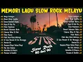 Download Lagu Lagu2 90an Sungguh Merdu - Lagu Slow Rock Malaysia Yang Terkenal - Lagu Malaysia Menyentuh Hati