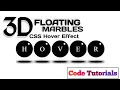 CSS 3D Effects Floating Marbles Button Animations Using HTML CSS3 SVG filters Code Tutorials