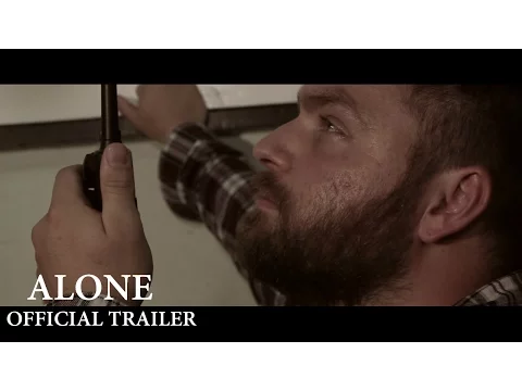 Alone (2017) Official Trailer
