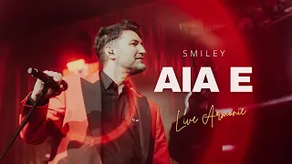 Smiley - Aia e | LIVE @ Concert Armonie, Sala Palatului