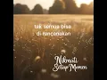Lagu lirik Nikmati Setiap Momen
