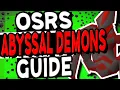 The Ultimate Abyssal Demons Slayer Guide Old School Runescape