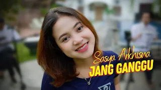 Download Sasya Arkhisna - Jang Ganggu (Official Music Video ANEKA SAFARI) MP3