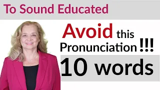 Download Avoid This Pronunciation for Professional English (American) - 10 Words MP3