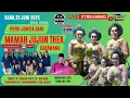 Download Lagu 🔴 LIVE MALAM GEBYAR JAIPONG|| MAMAH JUJUN THEA (PJS) 25 JUNI 2025 KP.CABANG DUA - CABANGBUNGIN