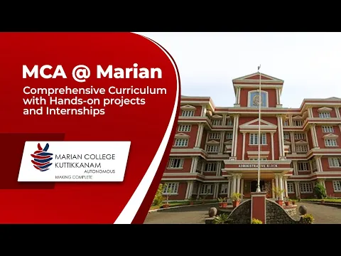 Download MP3 Master of Computer Applications (MCA) Admissions Open at Marian College, Kuttikkanam [2024]