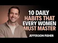 Download Lagu 10 Daily Habits Every Woman Must Master | Jefferson Fisher Motivation