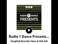 BBC Radio 1 Dance Presents, Hospital Records Hoax & SOLAH 2026 06 13