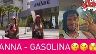 ANNA - GASOLINA ( AMERICAN REACTION VIDEO) 🫣😬😬😬😬👌🏾☄️❤️❤️