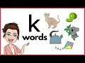 WORDS THAT START WITH Kk k Words Phonics Initial Sounds LEARN LETTER Kk