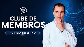 Clube de Membros Planeta Intestino | Um lugar para estar mais perto de você