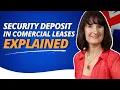 How to Take Security Deposits for Commercial Lease Transactions
