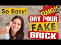 EASY DRY POUR STAMPED BRICK Perfection Your First Time Dry Pour Concrete with Fake Brick DIY