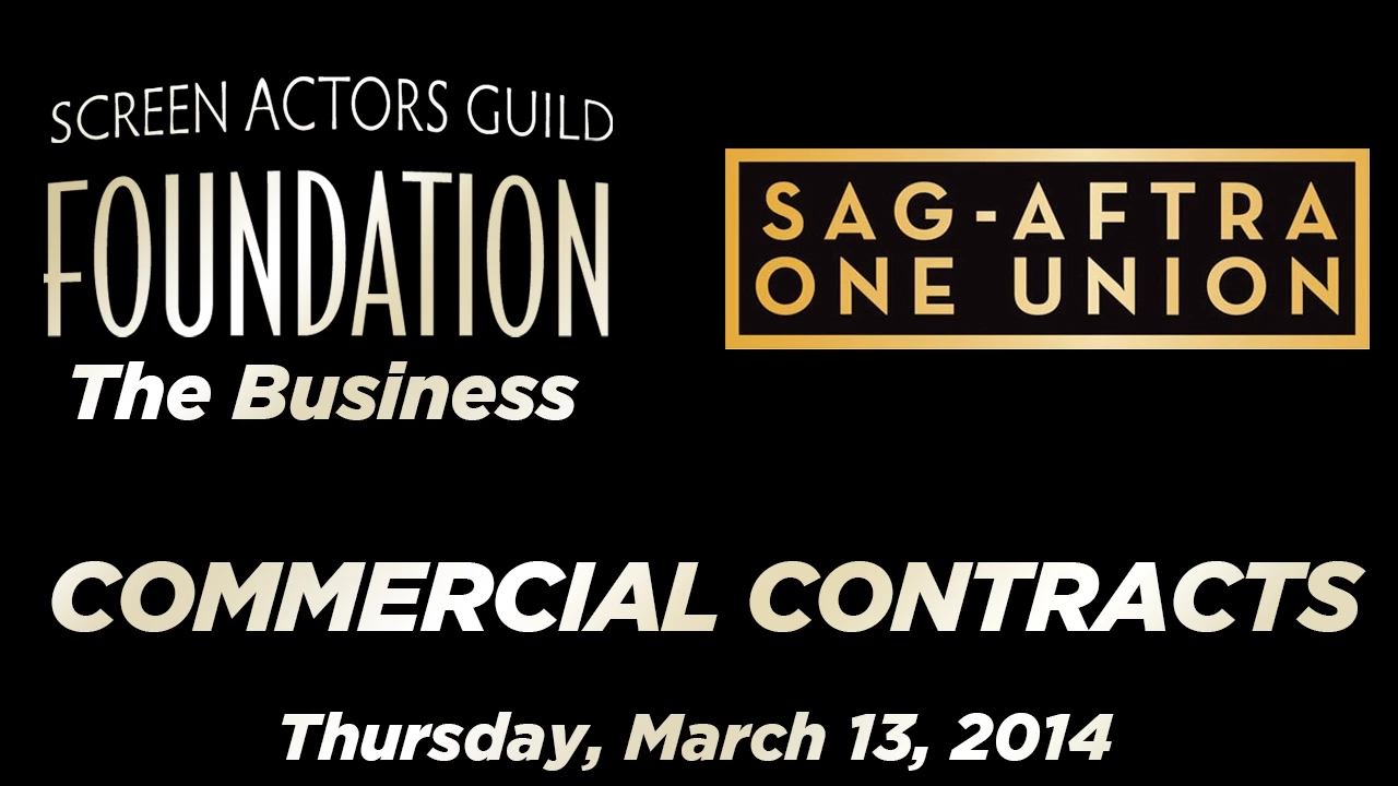The Business: SAG-AFTRA Commercial Contracts
