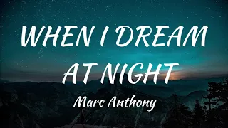 marc anthony when i dream at night lyrics 