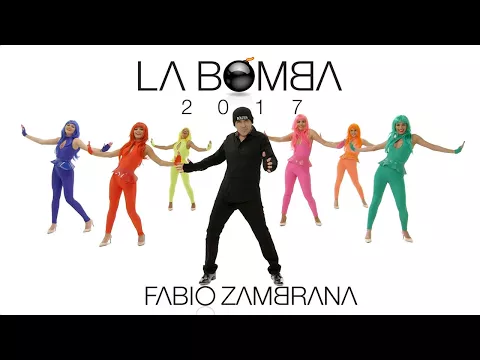 Download MP3 Fabio Zambrana - La Bomba 2017 (Azul Azul)