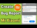 How to Create a Bug Report on Phones Android Bug Report