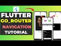 Flutter GoRouter Tutorial - Easy Navigation Tutorial using GoRouter