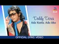 Download Lagu Deddy Dores - Ada Kamu Ada Aku (Official Lyric Video)