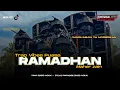 Download Lagu DJ TRAP RAMADHAN MAHER ZAIN BASS NGUK NGUK VIRAL VIBES PUASA 2024