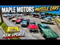 Classic Muscle Cars Maple Motors 26 Lot Walk Inventory Update Hotrods SportsCars Antique Deals