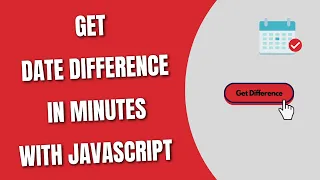 JavaScript Get Date Difference In Minutes HowToCodeSchool com
