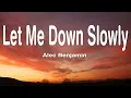 Download Lagu Alec Benjamin - Let Me Down Slowly (Lyrics)