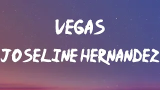 Download Joseline Hernandez - Vegas (Lyrics) | I wanna ride, I wanna ride (ride) MP3