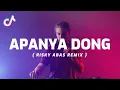 Download Lagu APANYA DONG - RISKY ABAS REMIX - ( DISKOTANAH ) !!