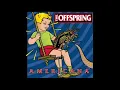The Offspring - The Kids Aren't Alright