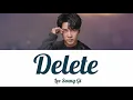 Lagu Lee Seung Gi - Delete Han | Rom | Indo Sub