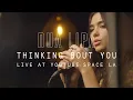 Download Lagu Dua Lipa - Thinking Bout You // YouTube Music Foundry (Live at the YouTube Space, LA)