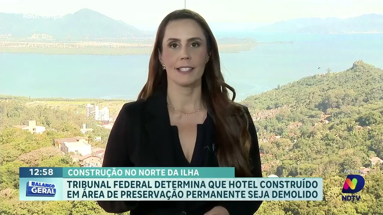 Tribunal Federal ordena demolição de hotel em área de preservação em SC