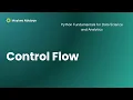 Control Flow 1 - Conditionals