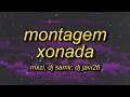 Download Lagu MONTAGEM XONADA