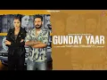 Download Lagu Gunday Yaar (Official Video) Ishwar Bharti |  Ruba khan | Vinod Sorkhi | Sukh.k | Latest Songs 2023