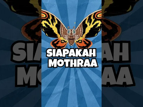 Siapakah Kaiju Mothra  #shorts #mothra  #monsterverse #kaiju