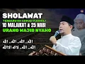 SHOLAWAT TERBARU KH AHMAD FUDHOLI 10 MALAIKAT \u0026 25 NABI