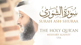 سورة الشورى مشاري راشد العفاسي من صلاة التراويح والقيام كاليفورنيا 1430هـ 2009م 