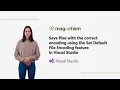 Save files with the correct encoding using the Set Default File Encoding feature in Visual Studio