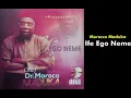 Download Lagu Ife Ego Neme - Emeka Morocco