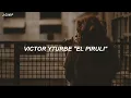 Victor Yturbe "El Piruli" - Yo Lo Comprendo (Letra / Lyrics)
