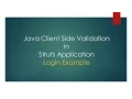 Java Client Side Validation in Struts Application - Login Example